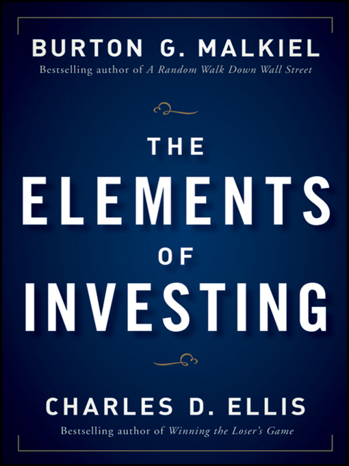 Title details for The Elements of Investing by Burton G. Malkiel - Wait list